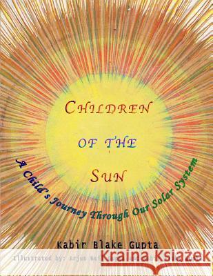The Children of the Sun Kabir Gupta 9781387571314 Lulu.com - książka