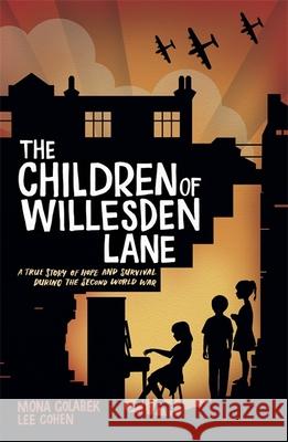 The Children of Willesden Lane Watts, Franklin 9781445161303 Hachette Children's Group - książka