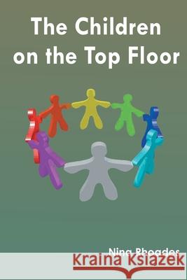 The Children on the Top Floor Nina Rhoades 9789354786594 Zinc Read - książka