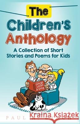 The Children's Anthology Paul Lynch 9781393963738 Paul Lynch - książka