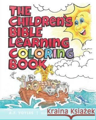 The Children's Bible Learning Coloring Book Dave Grimm A. F. Voyles 9781949563535 Book's Mind - książka