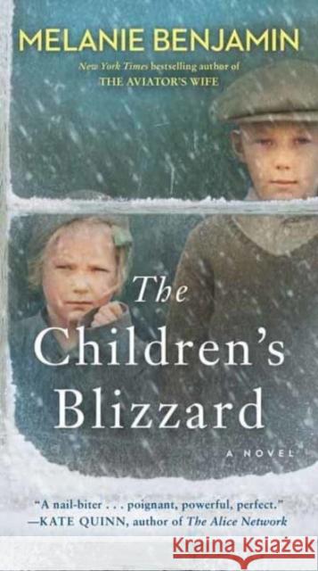 The Children's Blizzard Melanie Benjamin 9780593499474 Random House USA Inc - książka