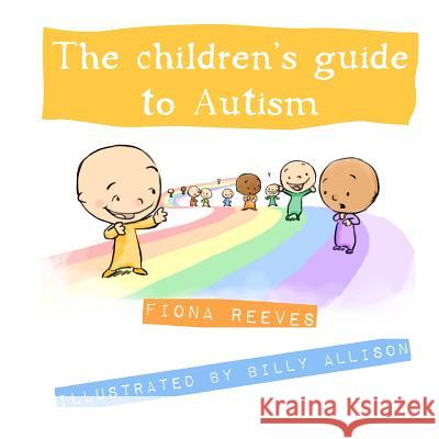 The Children's Guide To Autism Allison, Billy 9781517038670 Createspace - książka