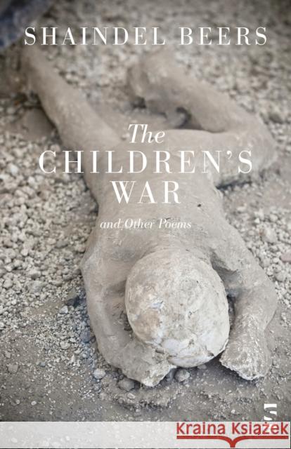 The Children’s War Shaindel Beers 9781844719303 Salt Publishing - książka