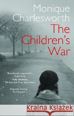 The Children\'s War Monique Charlesworth 9781915036728 Moth Books - książka