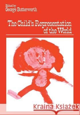 The Child's Representation of the World George Butterworth 9781468423518 Springer - książka