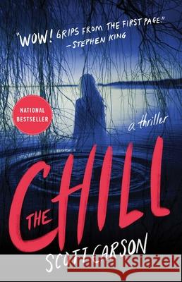 The Chill Scott Carson 9781982104603 Atria Books - książka