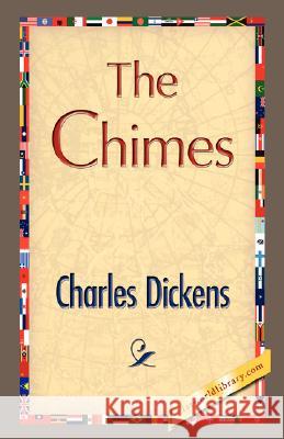 The Chimes Charles Dickens 9781421897301 1st World Library - książka