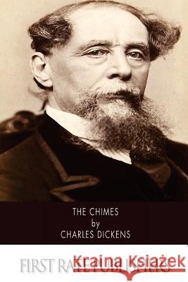 The Chimes Charles Dickens 9781502496584 Createspace - książka