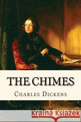 The Chimes (English Edition) Dickens 9781545134993 Createspace Independent Publishing Platform - książka