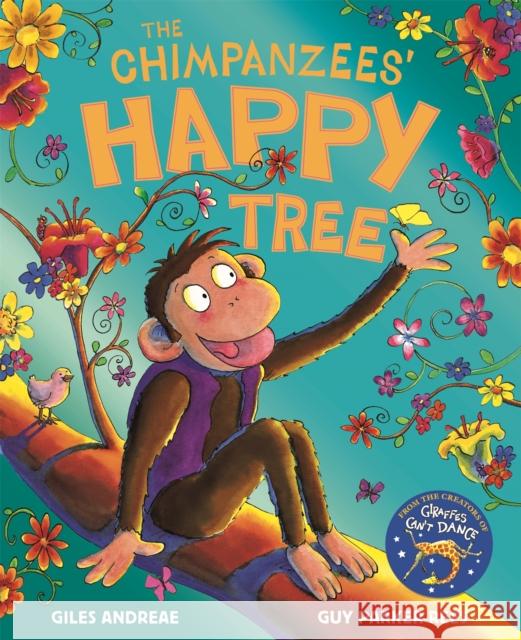 The Chimpanzees' Happy Tree Giles Andreae 9781408366899 Hachette Children's Group - książka