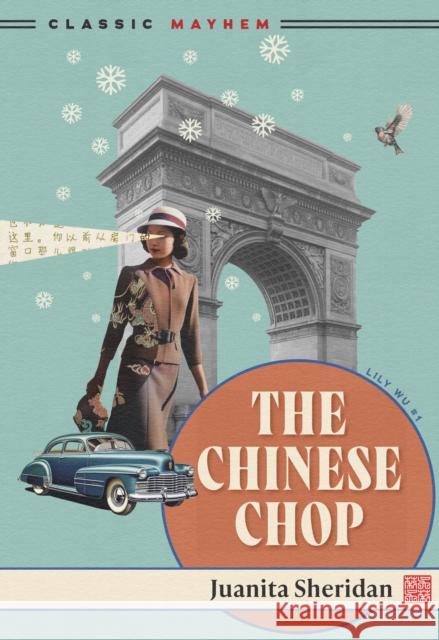 The Chinese Chop Juanita Sheridan 9781631943140 Classic Mayhem - książka