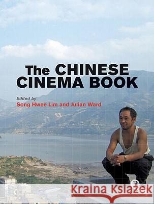 The Chinese Cinema Book Song Hwee Lim 9781844573448  - książka