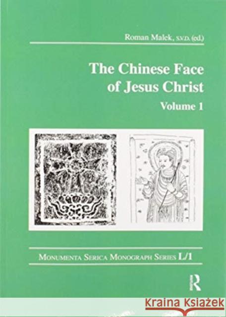 The Chinese Face of Jesus Christ: Volume 1 Roman Malek 9780367605803 Routledge - książka