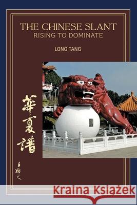 The Chinese Slant William Tang 9781951008611 History Publishing Co LLC - książka