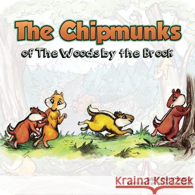 The Chipmunks of the Woods by the Brook Gary Philip Guido 9781672041171 Honeydrop Kids Club - książka