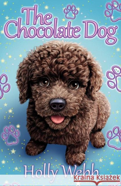 The Chocolate Dog NE Holly Webb 9780702303951 Scholastic - książka