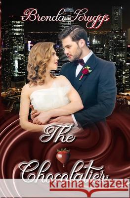 The Chocolatier Brenda Scruggs 9781729836743 Createspace Independent Publishing Platform - książka