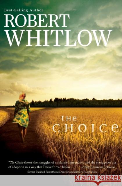 The Choice Robert Whitlow 9781401685614 Thomas Nelson Publishers - książka