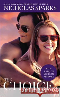 The Choice Nicholas Sparks 9781455588985 Grand Central Publishing - książka