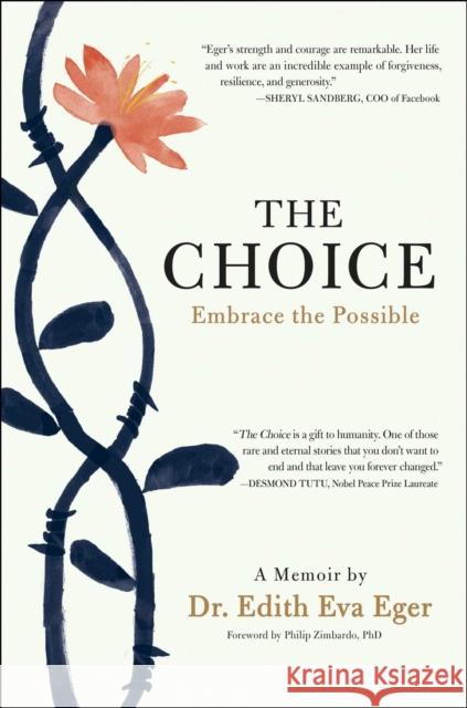 The Choice: Embrace the Possible Edith Eger 9781501130786 Scribner Book Company - książka