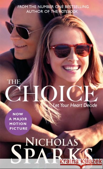 The Choice, Movie tie-in edition Sparks Nicholas 9780751562262 Sphere - książka