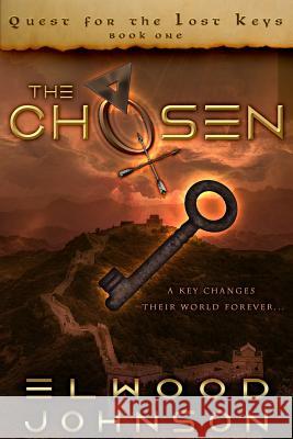 The Chosen Elwood Johnson 9780996275309 Oak Valley Publishing - książka