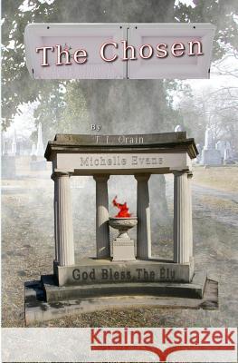 The Chosen T. L. Crain 9781502554864 Createspace - książka