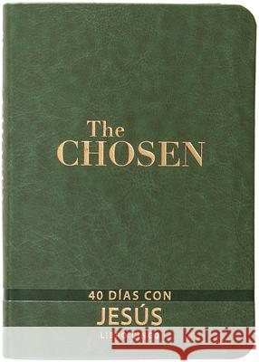 The Chosen - Libro Cinco: 40 D?as Con Jes?s Amanda Jenkins Kristen Hendricks Dallas Jenkins 9781424570799 Broadstreet Publishing - książka