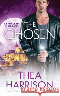 The Chosen: A Novella of the Elder Races Thea Harrison 9781947046924 Teddy Harrison LLC - książka