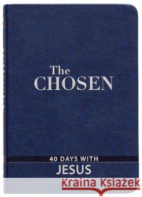 The Chosen Book Two: 40 Days with Jesus Amanda Jenkins Kristen Hendricks Dallas Jenkins 9781424561636 Broadstreet Publishing - książka