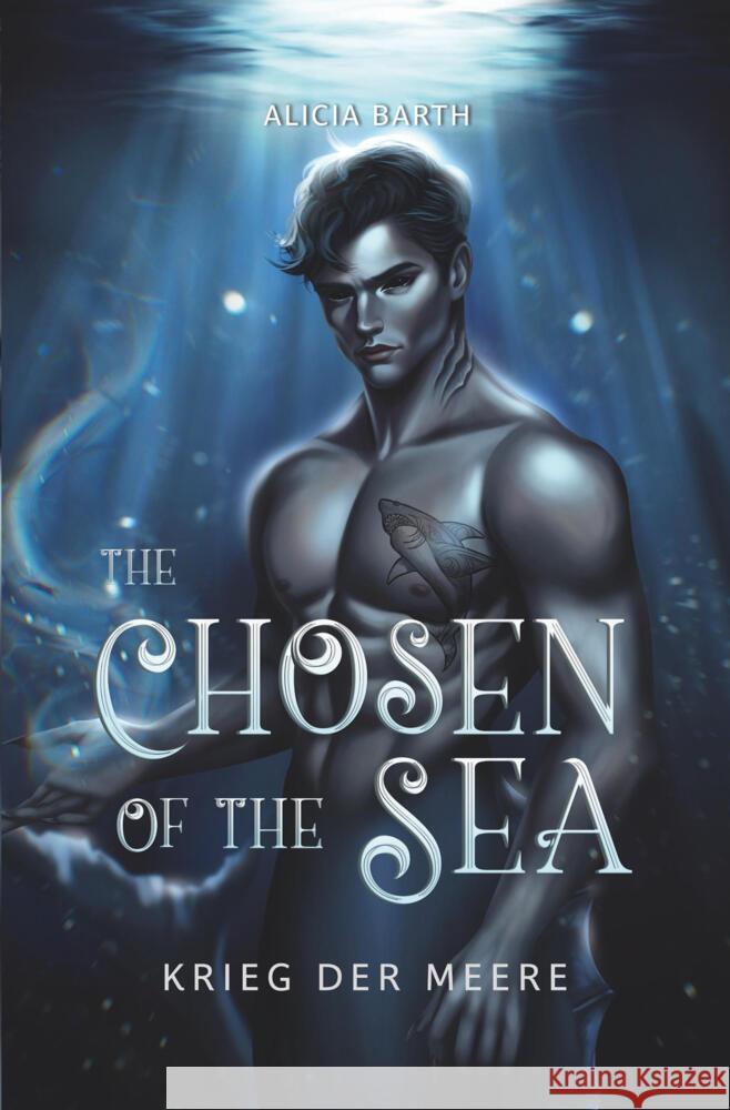 The Chosen of the Sea: Krieg der Meere Barth, Alicia 9783819429156 via tolino media - książka