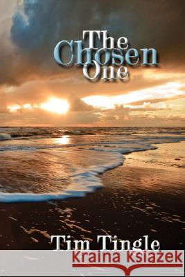 The Chosen One Tim Tingle 9781434337214 Authorhouse - książka