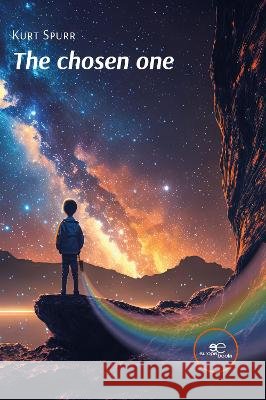 THE CHOSEN ONE: 2023 Kurt David Spurr Europe Books  9791220137119 Europe Books - książka
