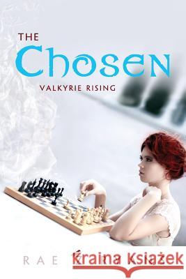 The Chosen: Valkyrie Rising Rae Ryans 9780991665433 Fictitious Publishing - książka