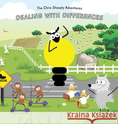 The Chris Sheeply Adventures: Dealing With Differences Christopher Krenisky Pamela Waranowicz Deivys Acuna 9781949230079 Sheeply Publishing LLC - książka