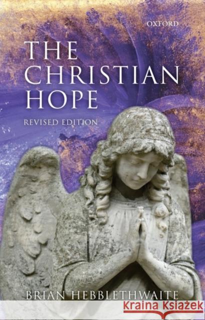 The Christian Hope  9780199589470 Oxford University Press - książka