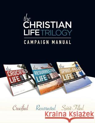 The Christian Life Trilogy: Campaign Manual Charlie Holt   9781942243076 Bible Study Media, Inc. - książka