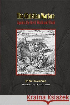 The Christian Warfare Against Satan John Downame 9781599251356 Solid Ground Christian Books - książka
