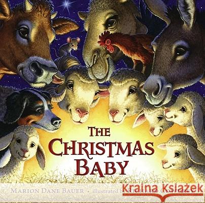 The Christmas Baby Marion Dane Bauer Richard Cowdrey 9781416978855 Simon & Schuster Children's Publishing - książka