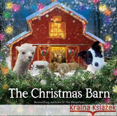 The Christmas Barn John Churchman Jennifer Churchman 9781499810196 Little Bee Books - książka