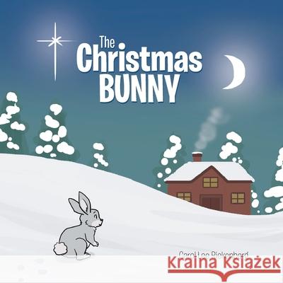 The Christmas Bunny Carol Lee Riekenberg 9781647732363 Trilogy Christian Publishing - książka