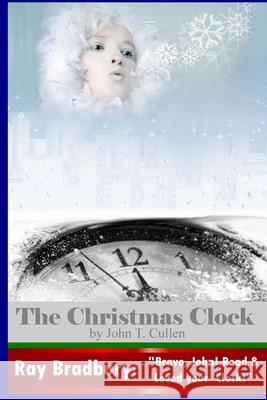 The Christmas Clock John T. Cullen 9780743311250 Clocktower Books - książka