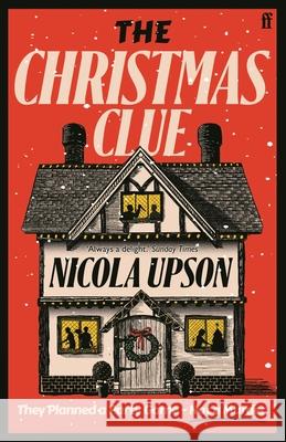 The Christmas Clue Nicola Upson 9780571395026 Faber & Faber - książka