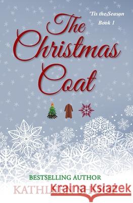 The Christmas Coat Kathleen Shoop 9781711321882 Independently Published - książka