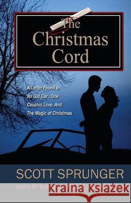 The Christmas Cord Scott Sprunger 9781484066386 Createspace - książka