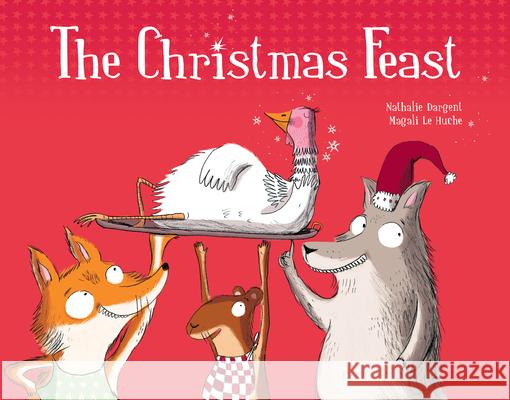 The Christmas Feast Nathalie Dargent Magali L 9780802855374 Eerdmans Books for Young Readers - książka