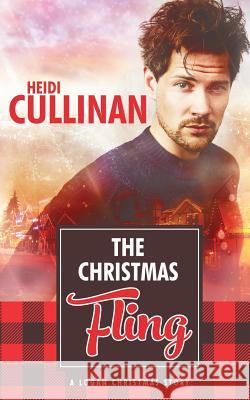 The Christmas Fling Heidi Cullinan (Romance Writers of America) 9781945116285 Heidi Cullinan - książka
