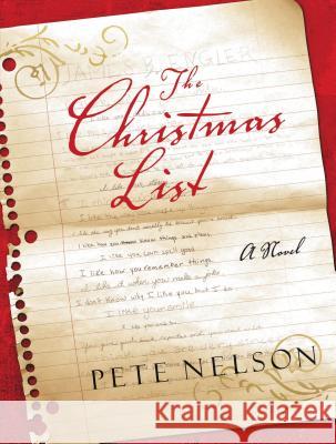 The Christmas List Pete Nelson 9781595548283 Thomas Nelson - książka