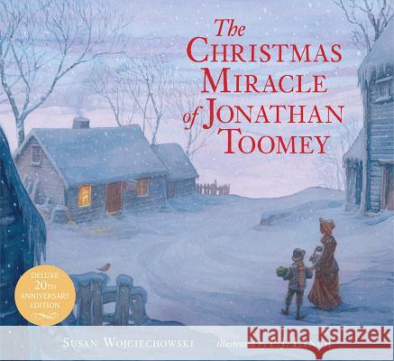 The Christmas Miracle of Jonathan Toomey Susan Wojciechowski P. J. Lynch 9780763678227 Candlewick Press (MA) - książka